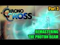 Unity VFX Tutorial - Chrono Cross Photon Beam