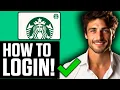 How To Login Starbucks Card 2025 - Full Guide
