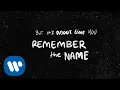 Download Lagu Ed Sheeran - Remember The Name (feat. Eminem \u0026 50 Cent) [Official Lyric Video]