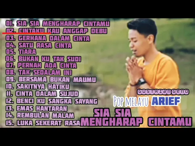 Download MP3 POP MELAYU ARIEF || GUSTRIAN GENO || SIA SIA MENGHARAP CINTAMU || CINTAKU KAU ANGGAP DEBU