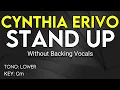 Cynthia Erivo - Stand Up - Karaoke Instrumental - Lower