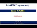 Queue vs Notifire labview clad