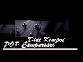 Download Lagu Didi Kempot - Kumpulan Pop Campursari Terlaris