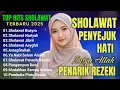 SHOLAWAT MERDU | SHOLAWAT JIBRIL PEMBUKA REZEKI PALING DAHSYAT SHOLAWAT NABI TERBARU 2025