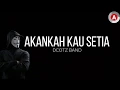 Download Lagu Akankah Kau Setia - Dcotz Band (LIRIK VIDEO)