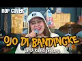 ROP COVER || OJO DIBANDINGKE VERSI KOPLO JAIPONG