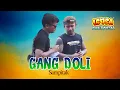 Download Lagu SAM PITAK - GANG DOLI LIVE PERFORM NARESWARA 2STROKE WADUK BENDO (LENSA MULTIMEDIA) MP3