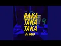 Raka Takataka