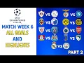 All Champions League Goals | Matchweek 6 (Wednesday - Part 2) | Highlights 2025/26