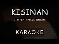 Download Lagu Kisinan - 3Pemuda Berbahaya Feat Sallsa Bintan | Karaoke | Ska Reggae