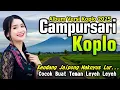 Download Lagu CAMPURSARI DANGDUT JAWA FULL ALBUM 2025 KENDANG KOPLO JAIPONG 1 JAM GAYENG TENAN KONCO LEYEH LEYEH