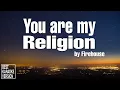 Download Lagu You Are My Religion by FireHouse - Best KARAOKE VERSION.