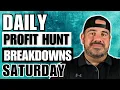 PROFIT HUNT SATURDAY CASH STACKING VIBES