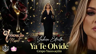 Ya Te Olvide - Yashira Estrella