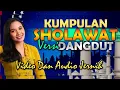 Download Lagu Kumpulan Lagu Sholawat Versi Dangdut 2025 - Full Album
