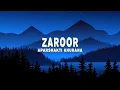 Download Lagu Aparshakti Khurana, Savi Kahlon - Zaroor (Lyrics)