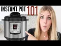 How to Use an Instant Pot - Instant Pot 101