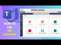 How to Use Microsoft Teams for Android Complete Guide