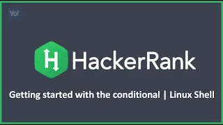 Getting started with the conditional Linux Shell Hacker rank Solution