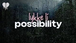 lykke li possibility lyrics 