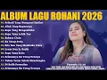 Lagu Pribadi Yang Mengenal Hatiku - Regina Pangkerego Full Album 2026 | Lagu Rohani Kristen Terbaru 2026