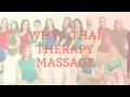 Why Thai Therapy Massage - Symmetry 360