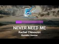 Rachel Chinouriri - Never Need Me [KARAOKE - vocals removed] // by request