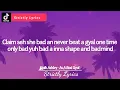 Stalk Ashley - As A Bad Gyal Lyrics | Strictly Lyrics