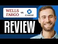 Wells Fargo Vs Chase In 2026 In-depth Comparison