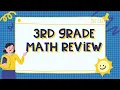 3rd Grade Math Review - Full Year of Math Concepts for Third Graders