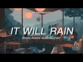 Download Lagu It Will Rain | (Boyce Avenue acoustic cover)