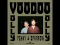 Voodoo - Penny & Sparrow