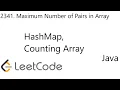 LeetCode 2341 Maximum Number of Pairs in Array 2 Solutions Java