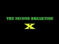 Download Lagu THE SECOND BREAKTIME - X (COVER BY SHAKE BLOOD)
