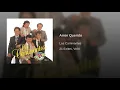 Los caminantes - amor querido