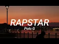 Polo G - RAPSTAR [slowed + reverb]
