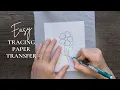 Tracing Paper Transfer