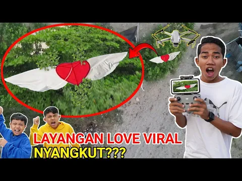 Download MP3 DRONE MENANGKAP NAMPAK LAYANGAN LOVE VIRAL NYANGKUT DIPOHON?? OH TIDAK | Mikael TubeHD