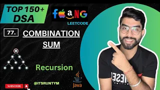 77 Combination Sum Recursion Top 150 DSA Leetcode JAVA