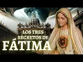 Download Lagu LOS TRES SECRETOS PROFÉTICOS DE FÁTIMA: \