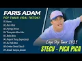Download Lagu Faris Adam - STECU TIKTOK 2025 | Juan Reza - PICA PICA | NYONG TIMUR || LAGU POP TIMUR VIRAL TIKTOK