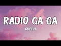 Queen - Radio Ga Ga (Lyrics)
