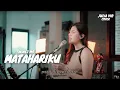 Download Lagu MATAHARIKU - AGNEZ MO | JULIA VIO