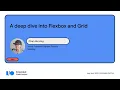 A Deep Dive Into Flexbox and Grid