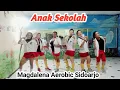 Download Lagu DJ Anak Sekolah /Viral Tiktok/by Magdalena Aerobic Sidoarjo