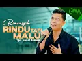 Download Lagu RIMANSYAH - RINDU TAPI MALU | Aku rindu serindu rindunya (OFFICIAL MUSIC VIDEO)
