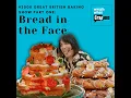 Download Lagu #3008 Great British Baking Show Part One: Bread in the Face