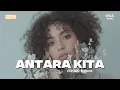 Antara Kita – Rida Sita Dewi | Pop Jazz Version Cover