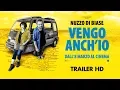 Video di Vengo Anch'Io - Trailer ufficiale
