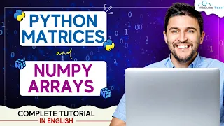 ARRAYS And MATRICES In Python With NumPy Tutorial - In English